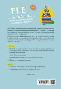 Le FLE par la littérature B1-C1. Réviser ou apprendre le français avec 30 textes littéraires