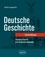 Martin Lampprecht - Deutsche Geschichte. Eine Einführung - Eléments d’histoire et de civilisation allemandes.