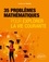Guillaume Voisin - 35 problèmes mathématiques pour explorer la vie courante.