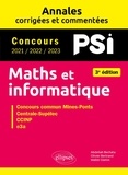 Abdellah Bechata et Olivier Bertrand - Maths et informatique PSI - Concours commun Mines-Ponts, Centrales-Supélec, CCINP, e3a.