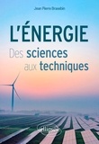 Jean-Pierre Brasebin - L'energie - Des sciences aux techniques.