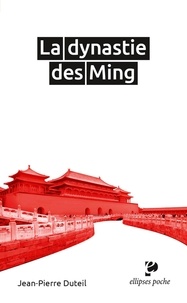 Jean-Pierre Duteil - La dynastie des Ming.