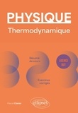 Pascal Clavier - Physique Licence BUT - Thermodynamique.