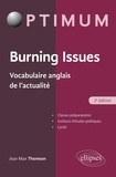 Jean-Max Thomson - Burning Issues - Vocabulaire anglais de l'actualité.