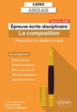 Flavien Bardet et Xavier Lachazette - Epreuve écrite disciplinaire - La composition - CAPES Anglais.