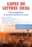 Jean-Michel Gouvard - CAPES de Lettres - Tout le programme de littérature française en un volume.