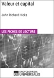  Encyclopaedia Universalis - Valeur et capital de John Richard Hicks - Les Fiches de lecture d'Universalis.