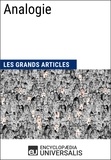  Encyclopaedia Universalis et  Les Grands Articles - Analogie - Les Grands Articles d'Universalis.