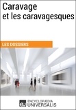  Encyclopaedia Universalis - Caravage et les caravagesques - Les Dossiers d'Universalis.
