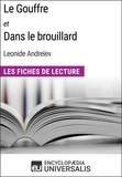  Encyclopaedia Universalis - Le Gouffre et Dans le brouillard de Leonide Andreïev - Les Fiches de Lecture d'Universalis.