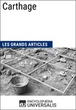  Encyclopaedia Universalis - Carthage - Les Grands Articles d'Universalis.