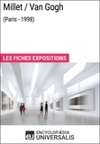  Encyclopaedia Universalis - Millet/Van Gogh (Paris - 1998) - Les Fiches Exposition d'Universalis.
