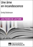  Encyclopaedia Universalis - Une âme en incandescence d'Emily Dickinson - Les Fiches de Lecture d'Universalis.
