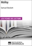  Encyclopaedia Universalis - Molloy de Samuel Beckett - Les Fiches de lecture d'Universalis.