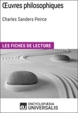  Encyclopaedia Universalis - Oeuvres philosophiques de Charles Sanders Peirce - Les Fiches de lecture d'Universalis.