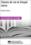  Encyclopaedia Universalis - Chants de vie et d'espérance de Rubén Darío - Les Fiches de lecture d'Universalis.