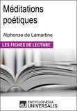  Encyclopaedia Universalis - Méditations poétiques d'Alphonse de Lamartine - Les Fiches de lecture d'Universalis.