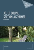 Michel François - Jo, le Goupil, section Alzheimer.