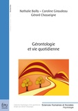 Gérard Chasseigne et Caroline Giraudeau - Gérontologie et vie quotidienne.
