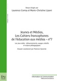 Laurence Corroy-Labardens - Jeunes et Médias Les Cahiers francophones de léducation aux médias N° 7, été 2015 : .
