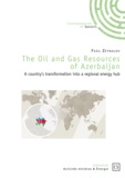 Fazil Zeynalov - The oil and gas resources of Azerbaijan - A country's transformation into a regional energy hub.