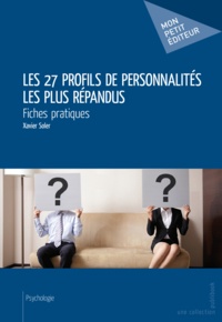 Xavier Soler - Les 27 profils de personnalités les plus répandus.