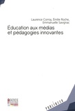 Laurence Corroy-Labardens et Emilie Roche - Education aux médias et pédagogies innovantes - Enjeux et perspectives interculturelles.