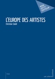 Christian Soleil - L'Europe des artistes.