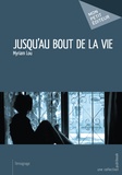 Myriam Lou - Jusqu'au bout de la vie.