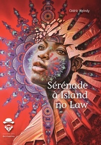 Cédric Mpindy - Sérénade à Island no Law.