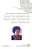 Françoise Bapambe - Coup de gueule ou pour une humanité plus humaine.