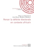 Jean daniel Bombela - Penser la défaite électorale en contexte africain.