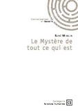 René Misslin - Le Mystère de  tout ce qui est.