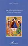Gabriel Tchonang - La symbolique trinitaire - Une lecture de Christian Duquoc.