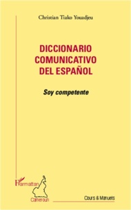 Christian Tiako Youadjeu - Diccionario comunicativo del espanol - Soy competente.