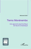 Mohamed Keïta - Tierno Monénembo - Une approche psychocritique de l'oeuvre romanesque.
