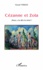 Gérard Vergez - Cézanne et Zola - Aimer, c'est dire la vérité ?.