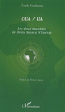 Emile Gankama - OUA/UA, les deux mandats de Denis Sassou N'Guesso.
