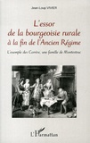 Jean-Loup Vivier - L'essor de la bourgeoisie rurale à la fin de l'Ancien Régime - L'exemple des Carrère, une famille de Montestruc.
