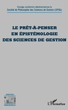  SPSG - Le prêt-à-penser en épistémologie des sciences de gestion.