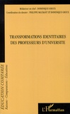 Philippe Maubant et Dominique Groux - Raisons, comparaisons, éducations N° 11 février 2014 : Transformations identitaires des professeurs d'université.