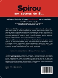 Spirou aux sources du S. Une analyse de la mythologie et des références internes de la série Spirou et Fantasio