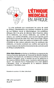 L'éthique médicale en Afrique. Conflits d'intérêts et conflits de valeurs dans les pratiques des médecins