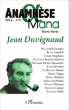 Pierre-Alexandre Delorme et Simon Le Roulley - Anamnèse N° 9/2014 : Jean Duvignaud.