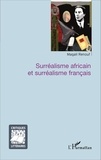 Magali Renouf - Surréalisme africain et surréalisme français.