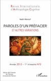 Nadir Marouf - Revue internationale d'anthropologie cognitive N° 0, 1er trimestre 2015 : Paroles d'un préfacier et autres variations.