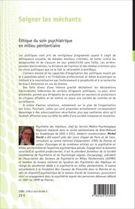 Soigner les méchants. Ethique du soin psychiatrique en milieu pénitentiaire