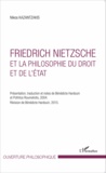 Nikos Kazantzakis - Friedrich Nietzsche et la philosophie du droit et de l'Etat.