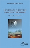 Lucien Fotso Tuekam Tekatpa - Dictionnaire phonétique Bamiléké et proverbes - Clés pour la compréhension.