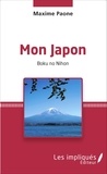 Maxime Paone - Mon japon - Boku no Nihon.